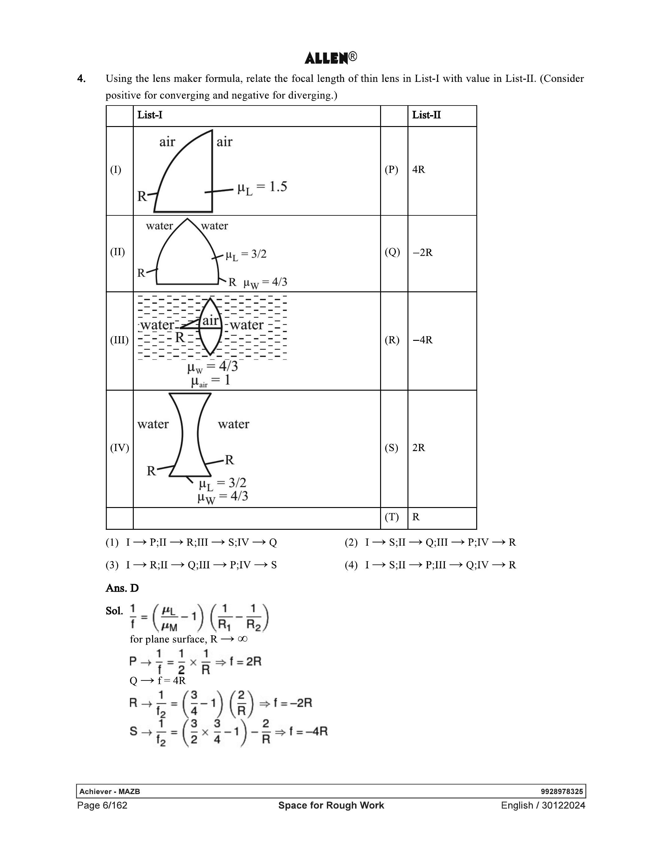 Question diagram: Using the lens maker formula, relate the focal length of thi